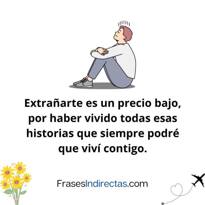 88 Frases de extrañar a alguien con tu corazón | Frases Indirectas