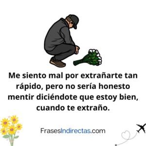 88 Frases de extrañar a alguien con tu corazón | Frases Indirectas