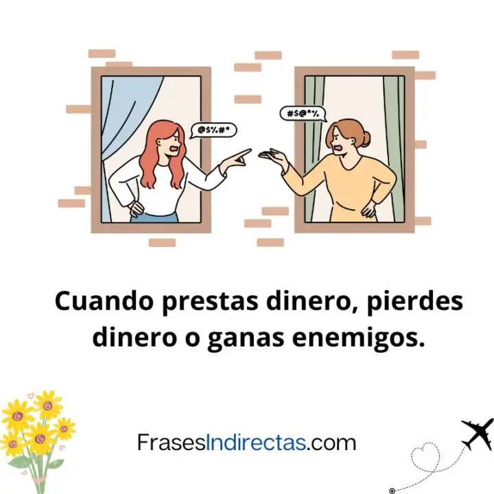 72 Frases Para Los Que Te Deben Dinero Y No Pagan Frases Indirectas 0265