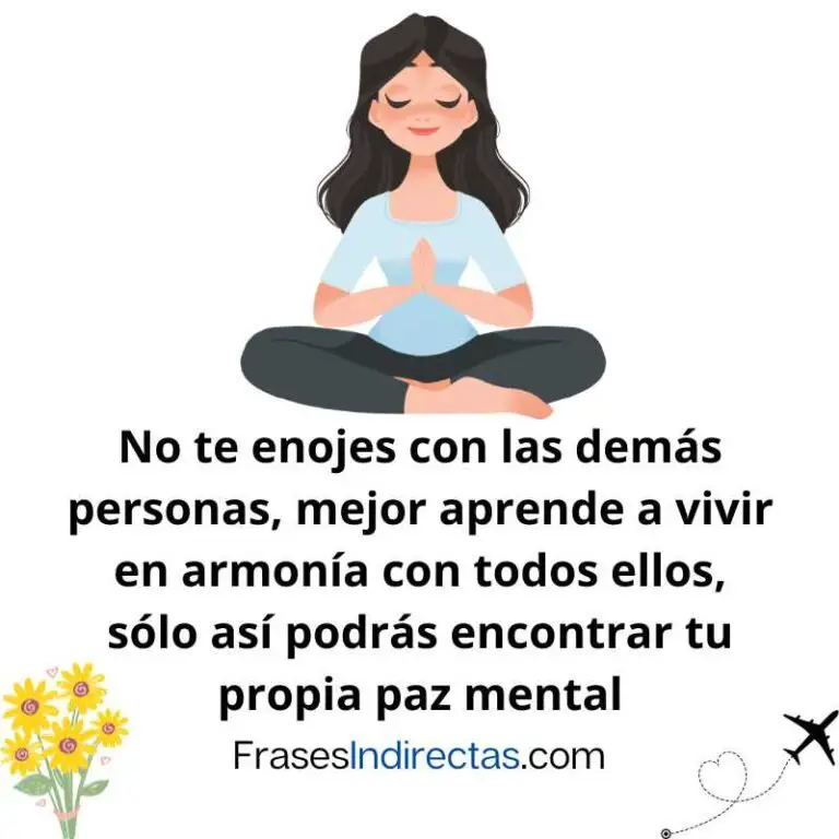 47 Frases de la paz mental y paz interior | Frases Indirectas