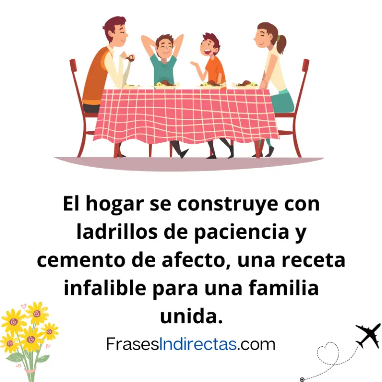 Frases para el día de la familia que celebran la unión y el amor ...